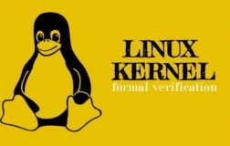最新消息！Linux内核未来可能会引入形式验证最新消息！Linux内核未来可能会引入形式验证