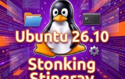 Ubuntu 26.10 首个月度快照正式上线