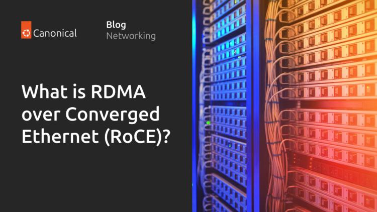 RoCE：以太网上的RDMA技术深度解读