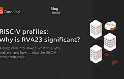 RVA23为何重要？解析RISC-V Profiles新标杆