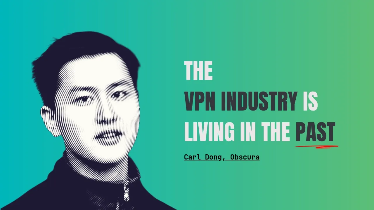 VPN行业信任危机:Obscura如何用双跳协议终结"零日志"谎言